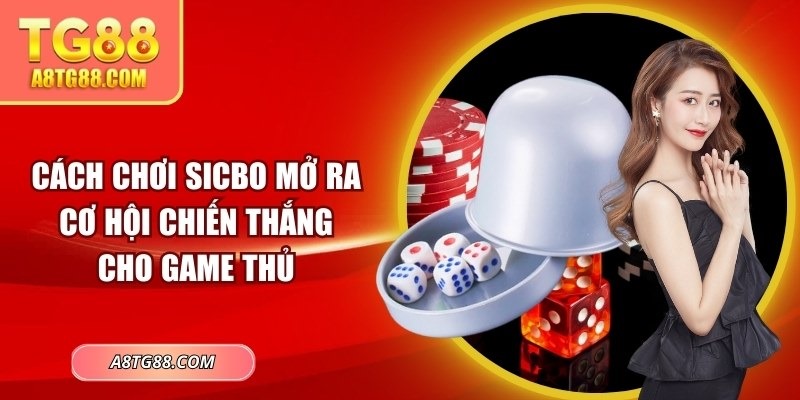 Cách chơi sicbo